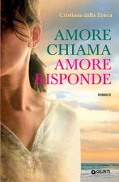 Recensione Libro “Amore chiama amore risponde”