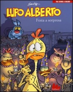 Recensione Libro “Lupo Alberto – Festa a sorpresa”