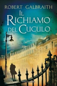 Recensione Libro Il richiamo del cuculo Recensione Libro Il richiamo del cuculo