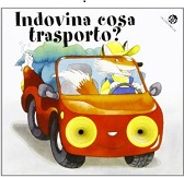 Recensione Libro “Indovina cosa trasporto?”