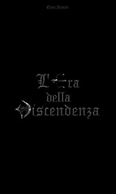 l-era-della-discendenza-elisa-armari-libri