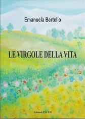 Le virgole della vita Emanuela Bertello