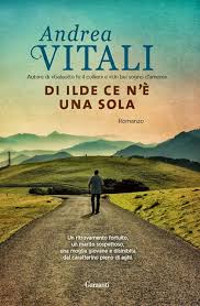 di-ilde-ce-n-è-una-sola-andrea-vitali-libro