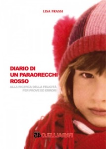 Recensione Libro “Diario di un paraorecchi rosso” Recensione Libro “Diario di un paraorecchi rosso”