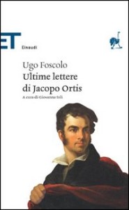 Recensione Libro “Le ultime lettere di Jacopo Ortis” Recensione Libro “Le ultime lettere di Jacopo Ortis”