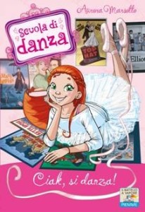 ciak-si-danza-aurora-marsotto-libri per ragazzi