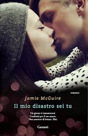 Recensione Libro Il mio disastro sei tu Recensione Libro Il mio disastro sei tu