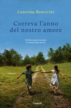 Recensione Libro “Correva l’anno del nostro amore”