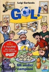 Recensione Libro “Gol – Gli undici campioni”