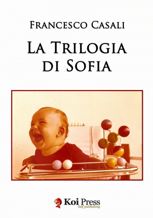 Recensione Libro “La trilogia di Sofia”