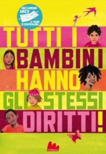 Recensione Libro “Tutti i bambini hanno gli stessi diritti” Recensione Libro “Tutti i bambini hanno gli stessi diritti”
