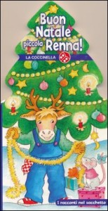 Recensione Libro “Buon Natale, piccola renna” Recensione Libro “Buon Natale, piccola renna”