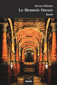 Recensione Libro “Le Memorie Oscure – Rondò” Recensione Libro “Le Memorie Oscure – Rondò”