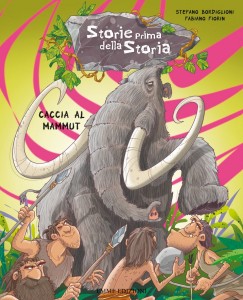 Recensione Libro “Caccia al mammut” Recensione Libro “Caccia al mammut”