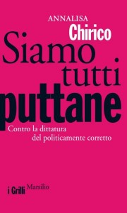 Recensione libro “Siamo tutti puttane” Recensione libro “Siamo tutti puttane”