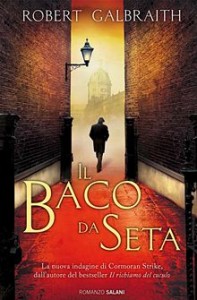 Trama Romanzo “Il baco da seta” Trama Romanzo “Il baco da seta”