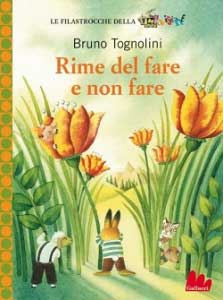 Recensione Libro “Rime del fare e non fare” Recensione Libro “Rime del fare e non fare”