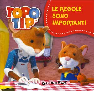 Recensione Libro “Topo Tip – Le regole sono importanti” Recensione Libro “Topo Tip – Le regole sono importanti”