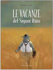 Le vacanze del signor rino