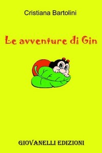 Recensione Libro “Le avventure di Gin” Recensione Libro “Le avventure di Gin”