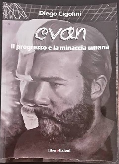 Evan il progresso e la minaccia umana