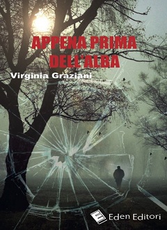 Appena prima dell'alba di Virginia Graziani