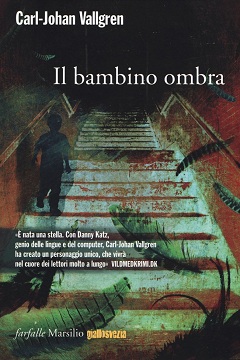 Il bambino ombra di Carl-Johan Vallgren