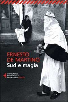 Sud e magia di Ernesto de Martino