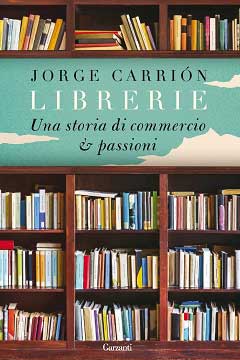 Librerie una storia di commercio e passioni