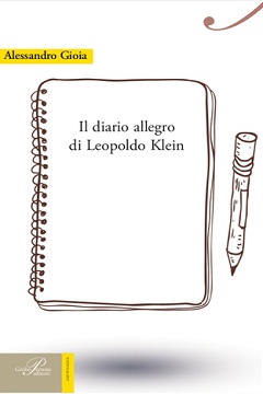 Il diario allegro di Leopoldo Klein