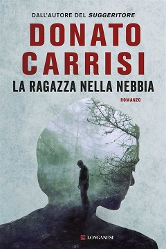 La ragazza nella nebbia di Carrisi