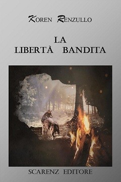 La libertà bandita di Renzullo