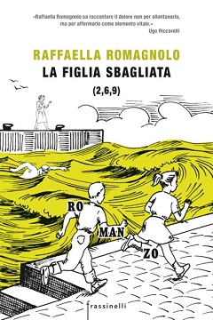 La figlia sbagliata di Romagnolo