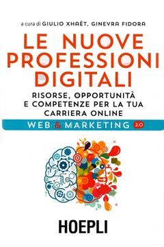 le-nuova-professioni-digitali-giulio-xhaet-ginevra-fidora