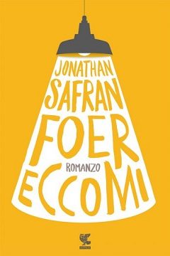 Eccomi libro di Safran Foer