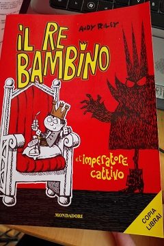 Il re bambino e l'imperatore cattivo