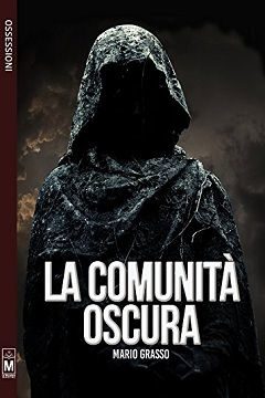 La comunità oscura