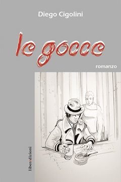 Le gocce di Diego Cigolini