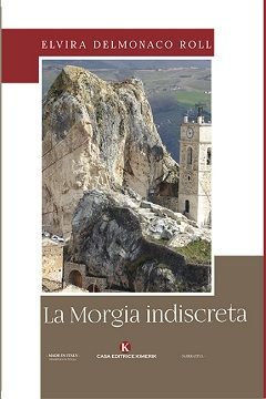 La Morgia indiscreta di Elvira Delmonaco Roll