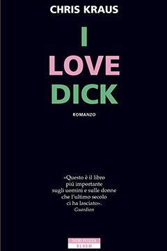 I love Dick