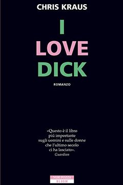 I love Dick