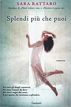 Splendi più che puoi