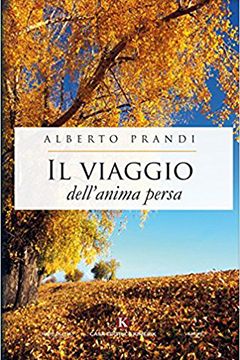 Il viaggio dell'anima persa