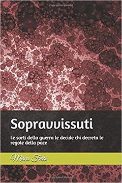 Sopravvissuti di Mirca Ferri