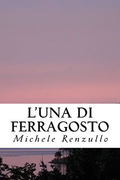 L'una di Ferragosto