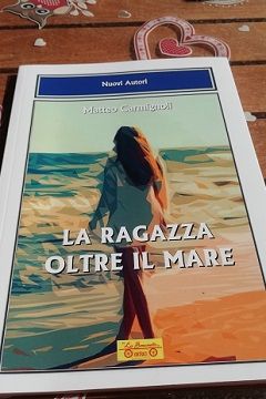 La ragazza oltre il mare di Matteo Carmignoli