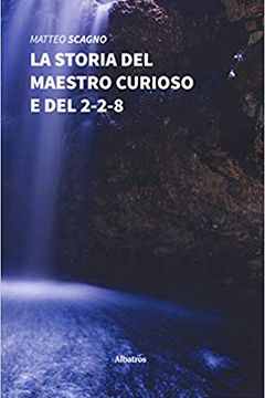 La storia del maestro curioso