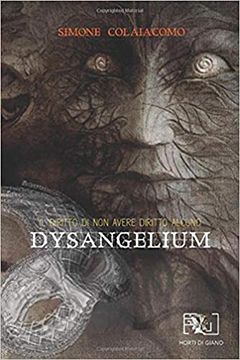 Dysangelium