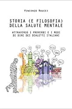 Storia e filosofia della salute mentale