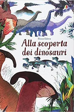 Alla scoperta dei dinosauri